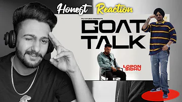 Reaction on GOAT TALK ( Full Video) Lopon Sidhu