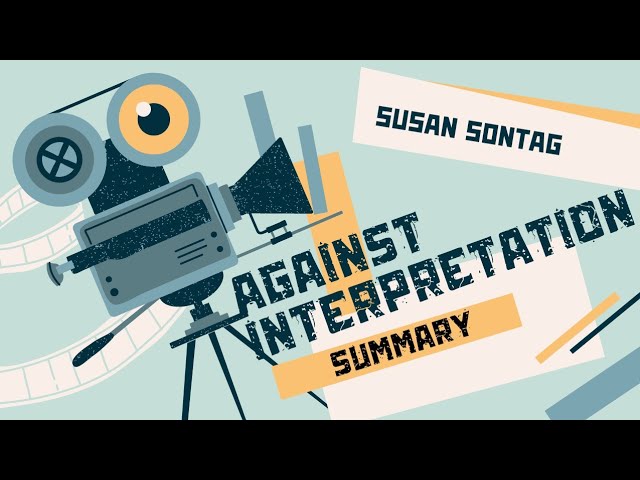 AGAINST INTERPRETATION BY SUSAN SONTAG SUMMARY | TAMIL | Nanmozhi #susansontag #highbrowraise