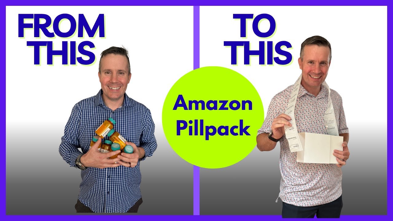 Amazon PillPack | Unboxing & Sign-Up Guide