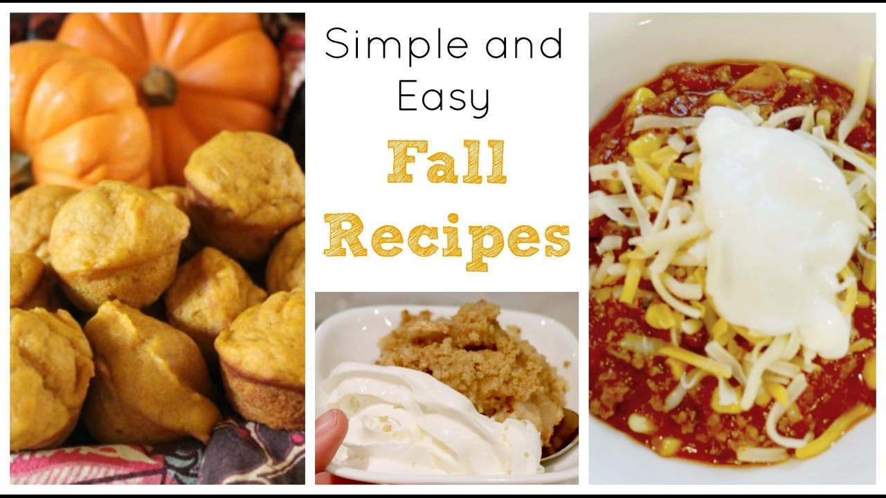 How To Make Simple And Easy Fall Recipes YouTube how-to-make-simple-and-easy-fall-recipes-youtube