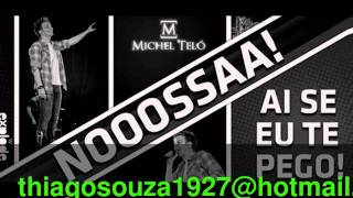 Michel Teló - Ai Se Eu Te Pego - Musica nova