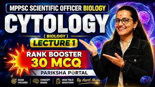 MPPSC Scientific Officer 2026 | Forensic Biology | Cytology | Unit 01 L01 | Pariksha Portal