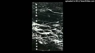 Brain Dead Heroes - How Much More (Can I Take) (1997, Cassette)