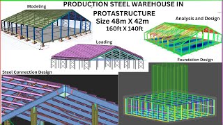 Protastructure Tutorial[Production Steel Warehouse Complete Design & Connection Design] screenshot 5