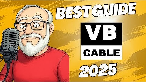 VB Audio Cable Installation and Use Guide 2019