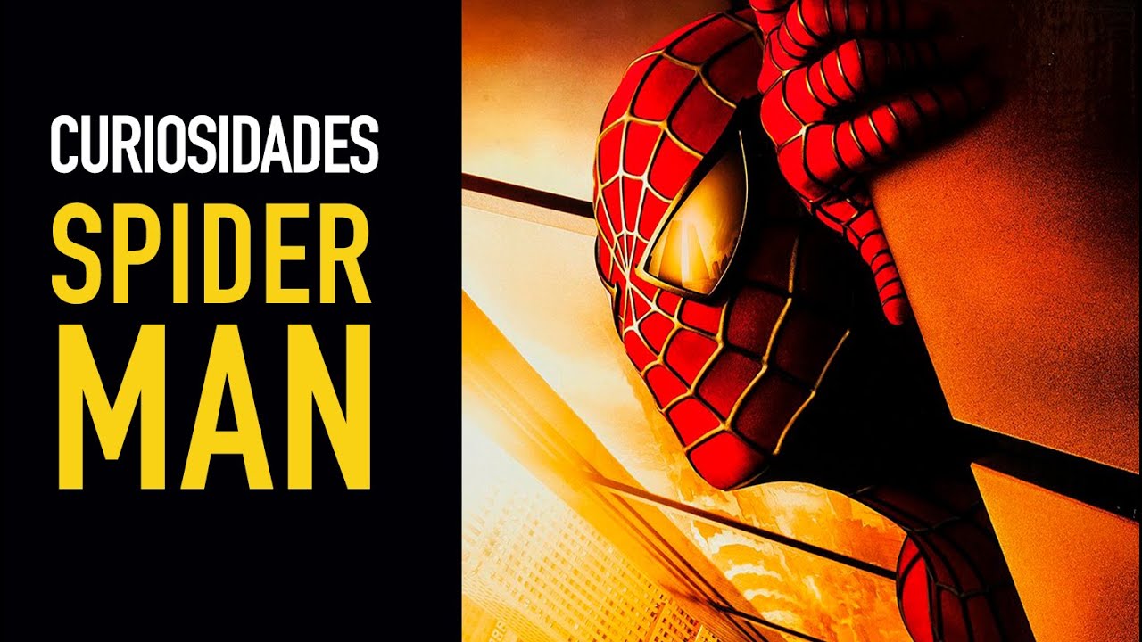 Curiosidades Spider-Man (2002)