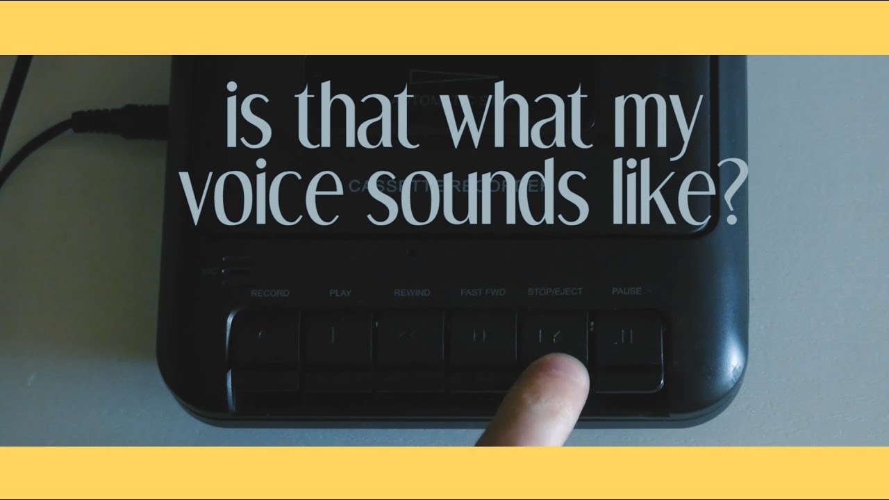 IS THAT WHAT MY VOICE SOUNDS LIKE?
