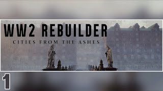 WW2 Rebuilder Gameplay | Part 1