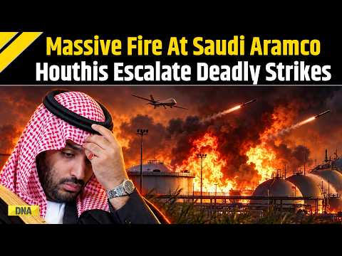 Saudi-Houthi War: 'Huge Fireball Seen...' Massive Fire At Saudi Aramco Sites After Missile Strikes