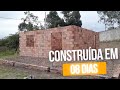 CONSTRUÇÃO RÁPIDA-CASA CONSTRUÍDA EM 08 DIAS