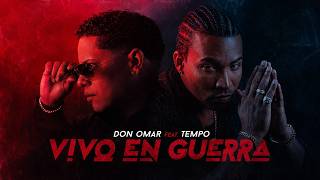 Don Omar x Tempo - Vivo En Guerra (Visualizer)