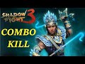 Shadow Fight 3 Combo Kill
