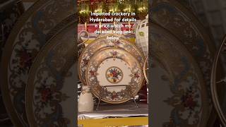 Imported crockery in Hyderabad #numaishexhibitionnampally