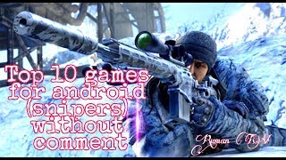 Топ 10 игр на андройд(снайперы)БЕЗ КОММЕНТАРИЕВ / Top 10 games for Android snipers NO COMMENTS screenshot 5