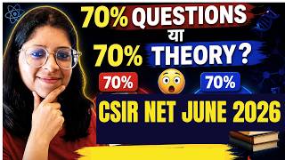 CSIR NET JUNE 2026 |70% Questions या 70% Theory? 😱 CSIR NET का Real Formula!|BY VAISHALI MAAM