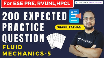 200 Expected Practice Question - 5 | Fluid mechanics | A Practice Series by Shakil Pathan