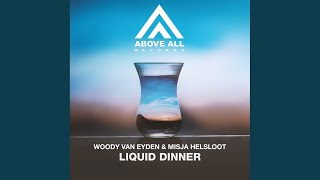 Liquid Dinner (Original Mix)