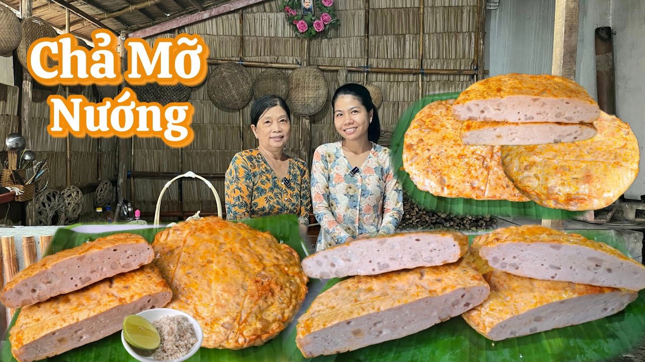 Cách làm CHẢ MỠ tưởng khó mà dễ khối chả chắc dai giòn ai cũng làm được 