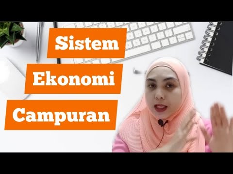 Video: Mengapa Banyak Ekonom Menganggap Ekonomi Campuran Sebagai Optimal