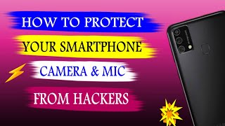 how to protect your phone camera and mic from hackers 2021 in english || alfas techz screenshot 5