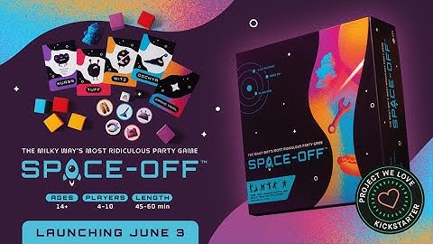 A Kickstarter Project We Love: Space-Off: A Team-Based Mini-Game Showdown