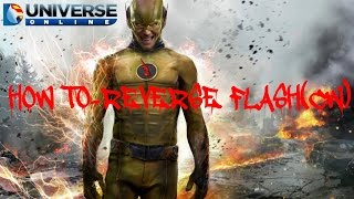 DCUO-How to make Reverse Flash(CW)