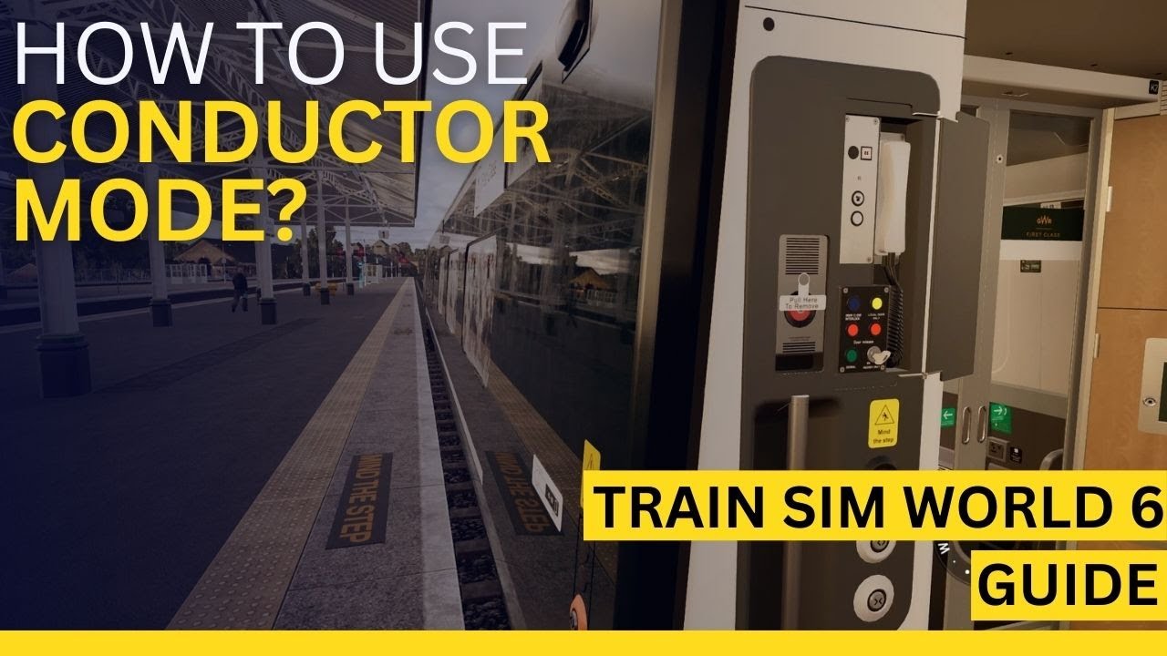 Учебное пособие по режиму кондуктора в Train Sim World 6 – Как использовать режим кондуктора (рук...