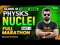 Nuclei Full Marathon | Part 1 | Class 12 Physics | CBSE 2026🔥Shimon Sir