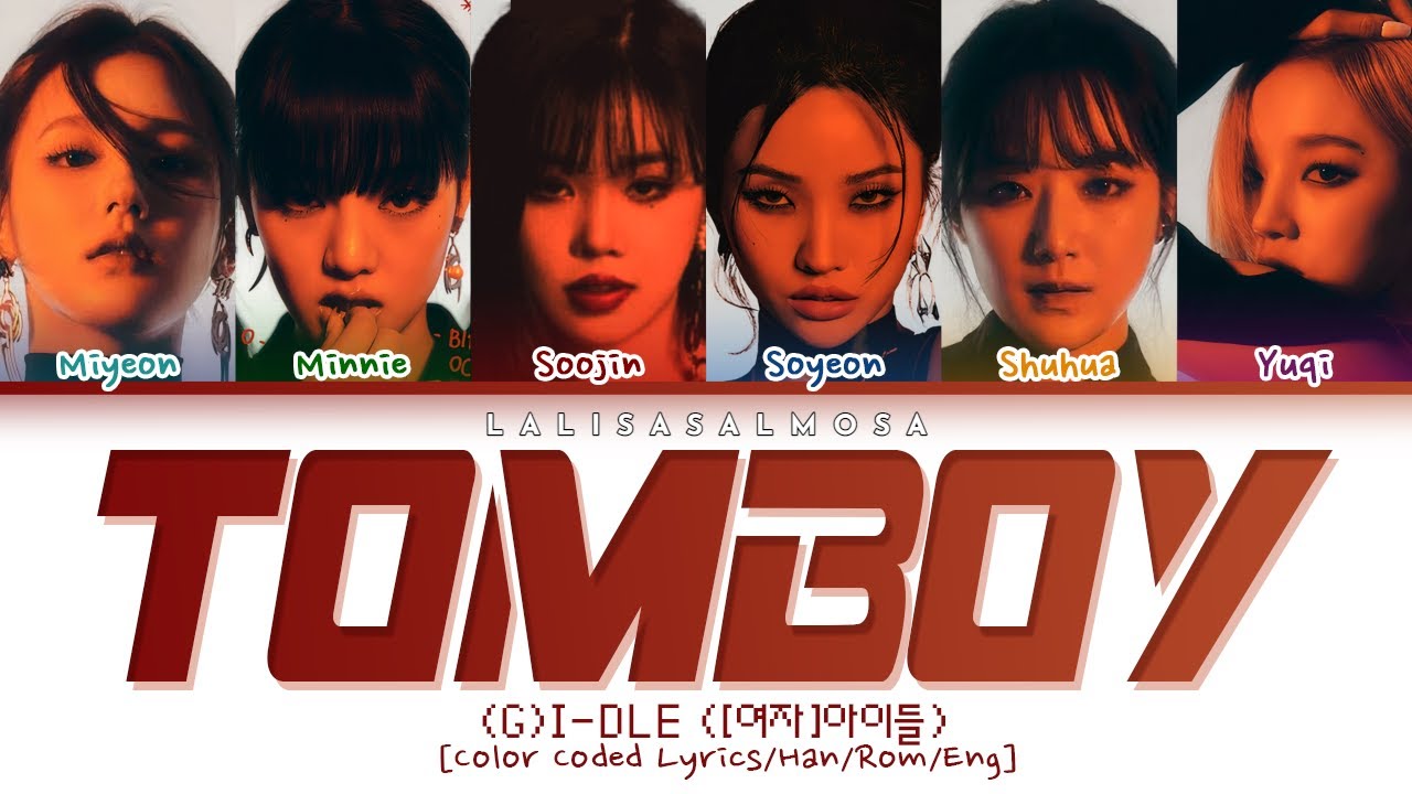 G)I-DLE (여자아이들) | TOMBOY | (OT6 VERSION) - YouTube