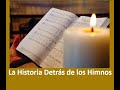 La Historia Detras de los Himnos - Oh buen Maestro, despierta