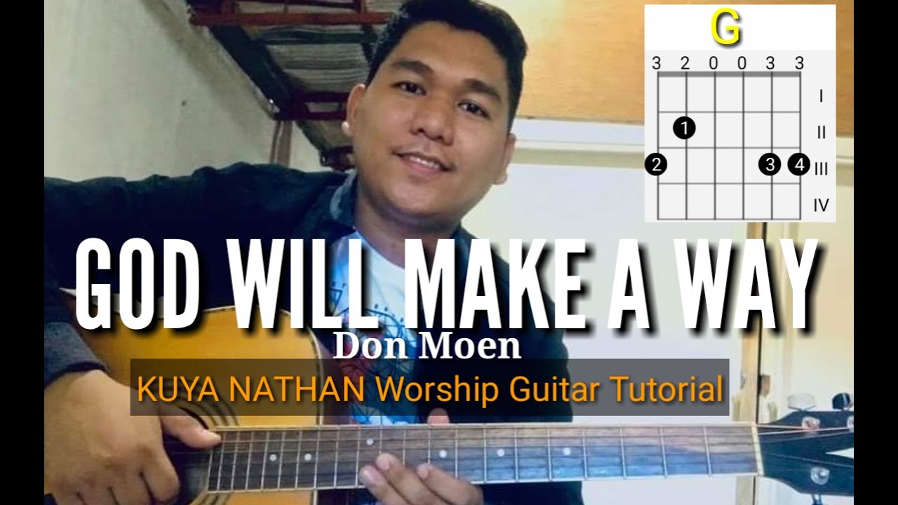 GOD WILL MAKE A WAY - Don Moen (Worship Guitar Tutorial) - YouTube