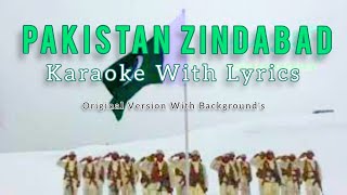 Pakistan Zindabad by Sahir Ali  Bagga Milisong Karaoke With Lyrics | Original