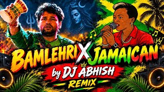 Bam Lehri x Bam Bam Jamaican Afro Remix | By (Dj Abhish Bhopal) | Dj song | Dance mix |