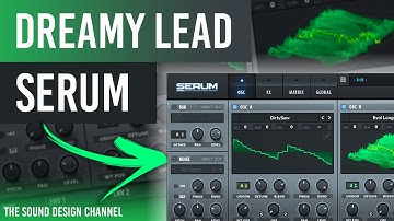SERUM Tutorial | Lead, Melodic House | Ben Böhmer, Anjunadeep - Tutorial
