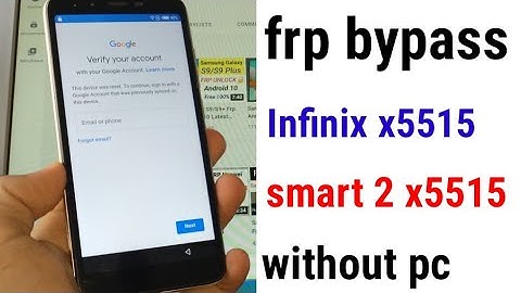 Infinix x5515 frp bypass infinix smart 2 x5515 frp bypass