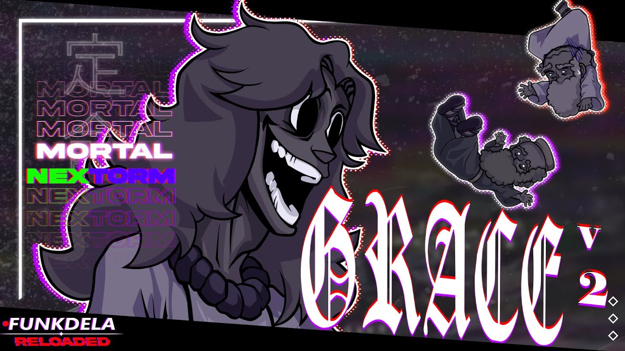 「 FUNKDELA: RELOADED OVERHAUL UPDATE OST 」»  GRACE v2 [ft. @nextorm926 ] (+ FLP)