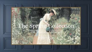 Spring to Summer Wallpaper • Vintage Art for TV • 3 hours of Painting • Romantic Screensaver
