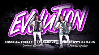 Cuore d'Italia Band & Rossella Ferrari e i Casanova - Evolution (Official Video)