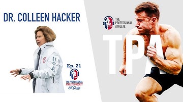 21. Dr. Colleen Hacker, USWNT Mental Skills Coach & Performance Consultant