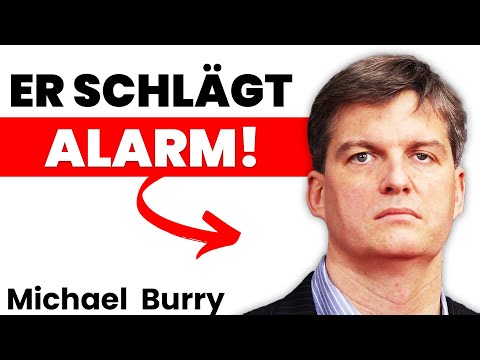 Die wichtigste Warnung seines Lebens! (Michael Burry)