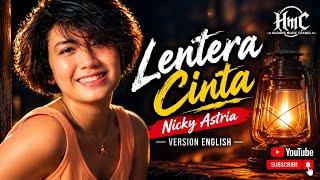 Download lagu LENTERA CINTA – Nicky Astria | English Version | HMC Rock Cover