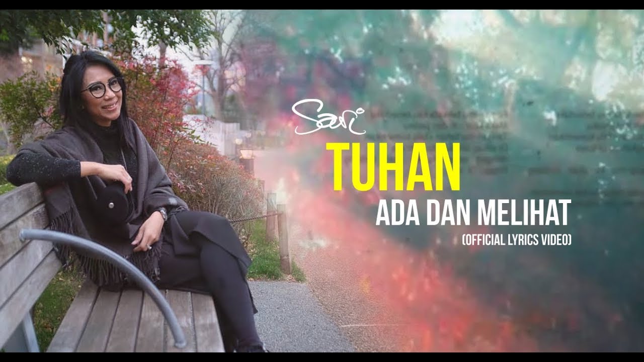 Sari Simorangkir - Tuhan Ada dan Melihat (Official Lyrics Video)