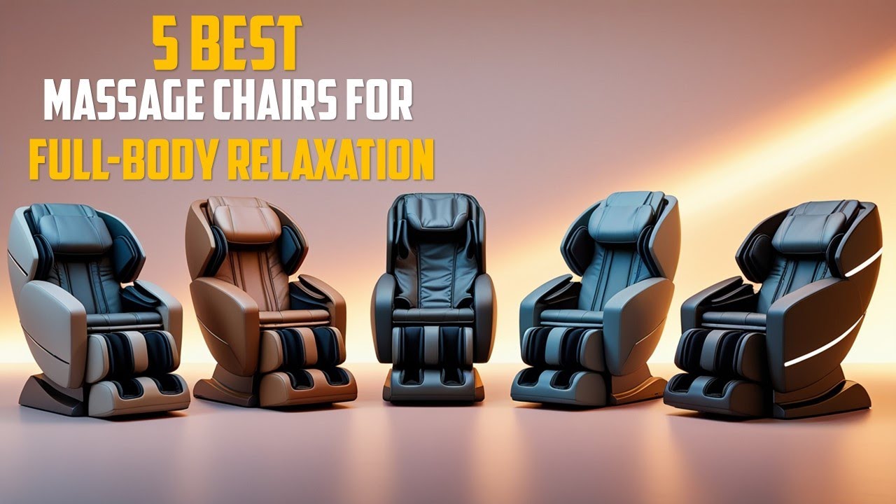 Best Massage Chairs for Full-Body Relaxation 2026 | Top 5 Best Massage Chairs |