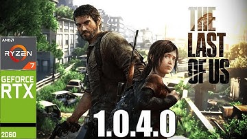 The Last of Us Part 1 | Patch 1.0.3.0 vs 1.0.4.0 | RTX 2060 - R7 5800x