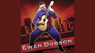 Video thumbnail of "Ewan Dobson - Dancing With Her"