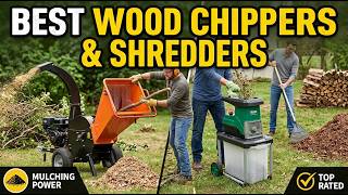 TOP 5 Best Wood Chippers & Shredders 2026 | Wood Chippers & Shredders That Make Yard Cleanup Easy