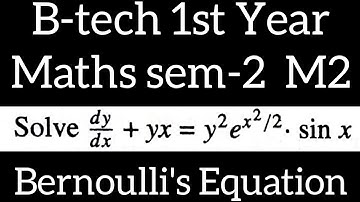 B-tech 1st Year Maths sem-2||Bernoulli
