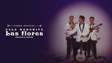 Bacilos & Chacin -  Ella Marchita Las Flores (Video Oficial)