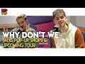 Why Don't We Talks Pop-Up Shops & Up Coming World Tour!