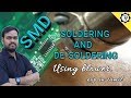 Smd soldering using blower  hot air gun soldering  tech prabu  exp in tamil